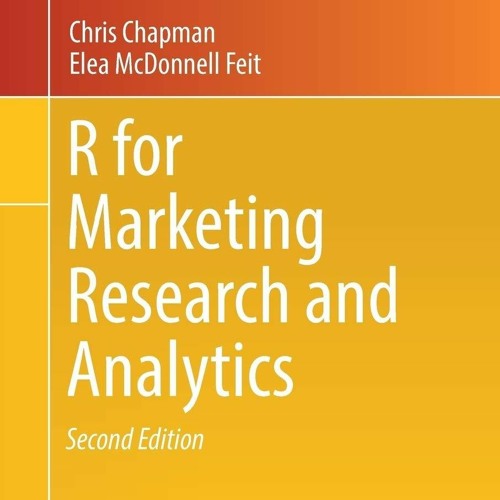 DOWNLOAD/PDF R For Marketing Research and Analytics (Use R!)