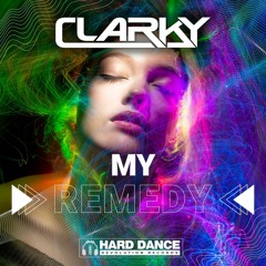 Clarky - My Remedy