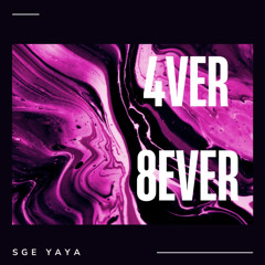 4ver 8ever