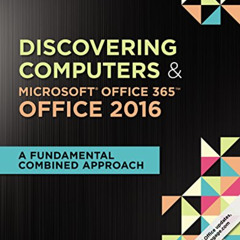 [Read] KINDLE 💌 Shelly Cashman Series Discovering Computers & Microsoft Office 365 &