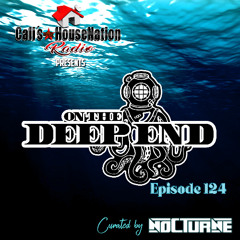 Ep. 124 On The Deep End (Melodic, Progressive)