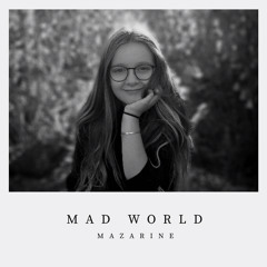 Mad World - Gary Jules(Cover)