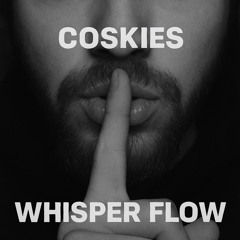 WHISPER FLOW