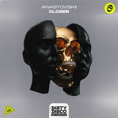 ANASTOVSKII - Closer (Radio Mix)