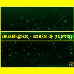 Akkustiklabor - Sounds of Mystery