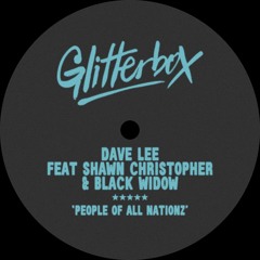 Dave Lee feat Shawn Christopher & Black Widow – People Of All Nationz (Extended Mix)