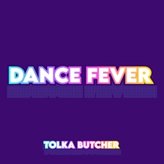 Dance Fever