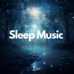 Sleep Music  Calming & Relaxing
