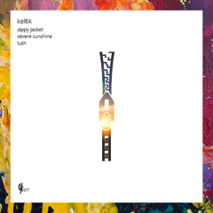 PREMIERE: KeltiK — Zippy Jacket [Capital Heaven]