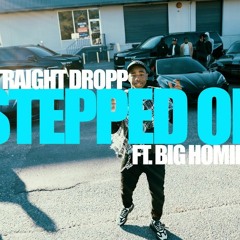 Straight Dropp Ft. Big Homiie G "Stepped On" (Audio) [NEW 2021]