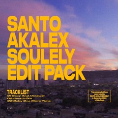SANTO - Sexy And I Know It w/ Soulely & Akalex