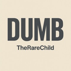 Dumb (Official Audio)