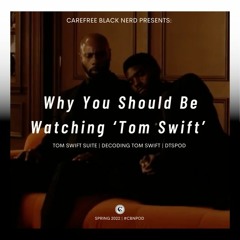 Decoding Tom Swift Volume One