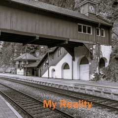 My Reality  ------------------ SamplerRemix