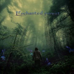 Enchanted forest
