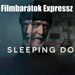 Filmbarátok Expressz: Szunnyadó vérebek