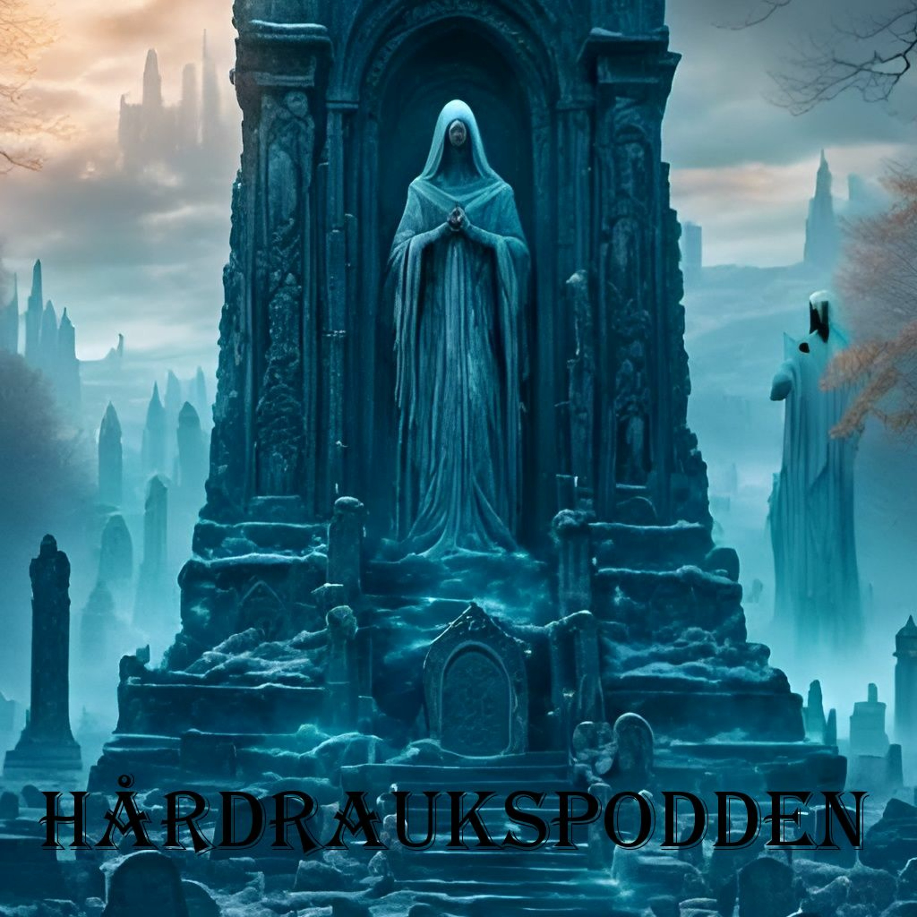Hårdraukspodden