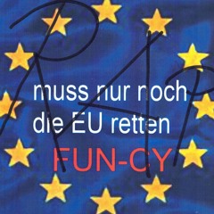 die hippe EU retten