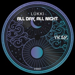 All Day, All Night [Extended Mix][Mix & Master w/ Roddy Lima]