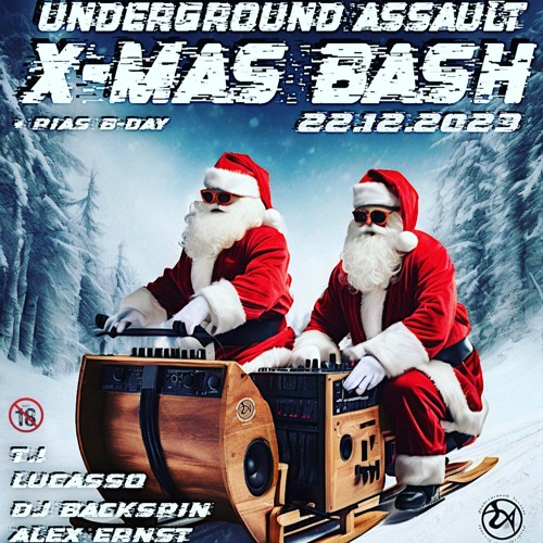 LUCASSO - Abfahrt @ UNDERGROUND ASSAULT X-Mas Bash