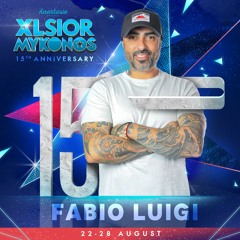 XLSIOR MYKONOS PODCAST 2024 By FABIO LUIGI