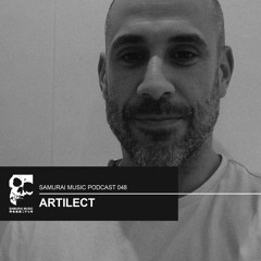 Artilect - Samurai Music Podcast 48