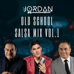 MIX SALSA OLD SCHOOL VOL.1 DJ.JORDAN