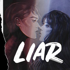 Liar (Feat. Kamska)