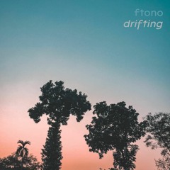 Ftono - Drifting