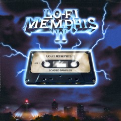 LO-FI MEMPHIS 2 (Demo Beats)