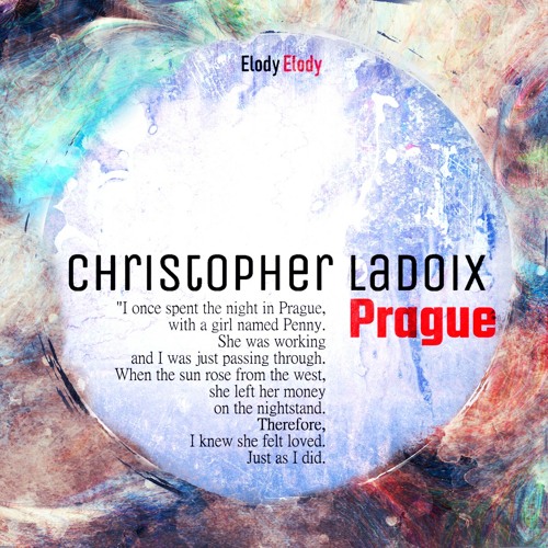 Christopher Ladoix - Prague