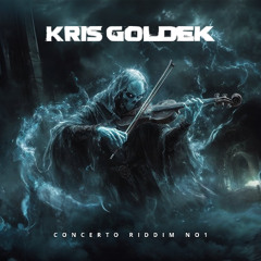 Kris Goldek - Concerto Riddim No 1