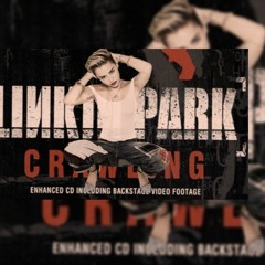 7 Things Crawling | Miley Cyrus x Linkin Park