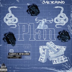 Jaeychino Plan prod by. JTHASENSEI