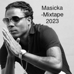 MASICKA - MIXTAPE 2023
