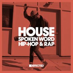 HOUSE: Spoken Word, Hip-Hop & Rap
