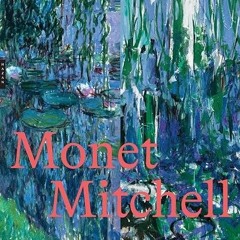 [GET] [PDF EBOOK EPUB KINDLE] Monet Mitchell by  Marianne Mathieu &  Angéline Scherf 📚