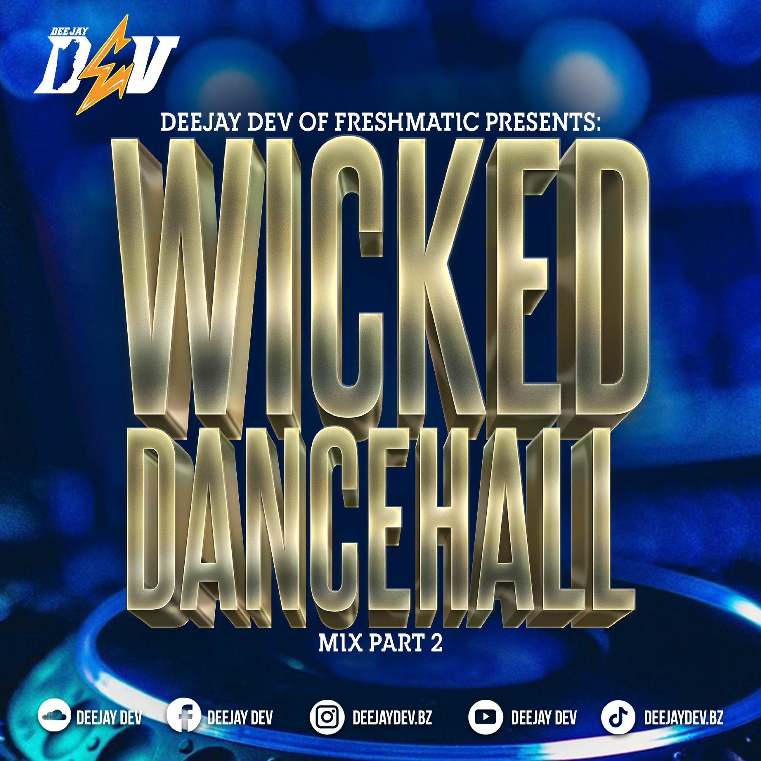 Wicked Dancehall Part 2 episode artwork