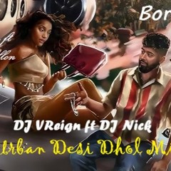Bora Bora - Urban Desi Dhol Mix