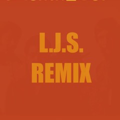 L.J.S. Remix
