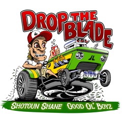 Drop the Blade