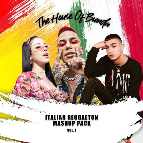 Italian Reggaeton Mashup Pack Vol. 1