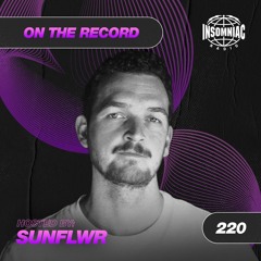 sunflwr - On The Record #220