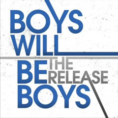 Boys will be Boys - Jaded (Forget you)
