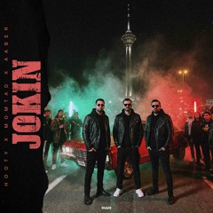 Jokin Ft (Momtad & Hooty)