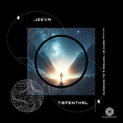JEEVA_Tiefenthal_RMX by Tomtron_Oli_Inkognito