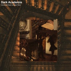 Dark Academia (Classical Piano Sample Pack) Demo