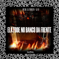 Ela Fode no Banco da Frente
