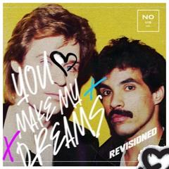 You Make My Dreams (REVISIONED BY NO VISION)