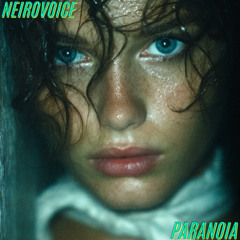 NeiroVoice - Paranoia